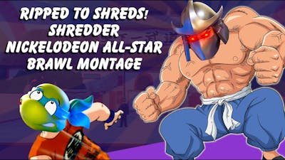 Ripped To Shreds! Shredder Nickelodeon All-Star Brawl Montage