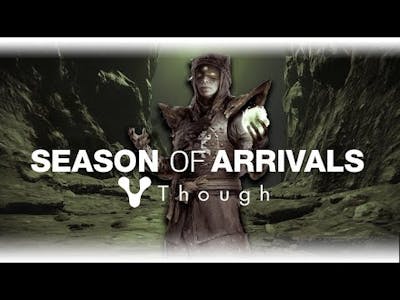 Destiny 2 - Season of Arrivals Lore in 7 minutes [Why Though]