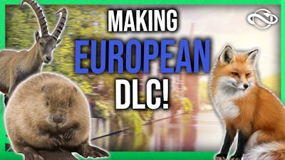 🇪🇺 Let&#39;s Make an EUROPEAN DLC! - Planet Zoo Speculation