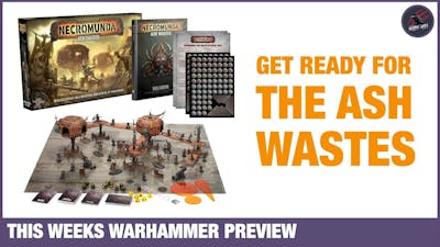 NECROMUNDA ASH WASTES SET IS HERE! Plus Gangs, Cards, Books &amp; More - Warhammer Preorder Preview