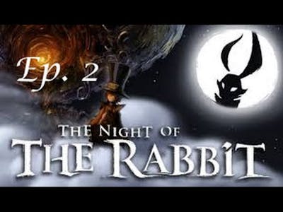 Draft Plays: The Night of The Rabbit 