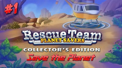 Lets Save the Planet | Rescue Team Planet Savers EP#1