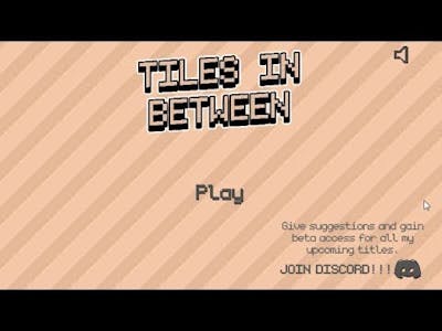Tiles in Between (Full Game)