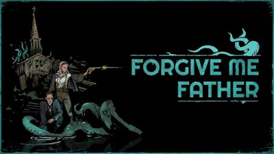 I played Forgive Me Father in early access. And it was honestly great.