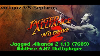Jagged Alliance 2 1.13 (7609) WildFire 6.07 Multiplayer Sector G9