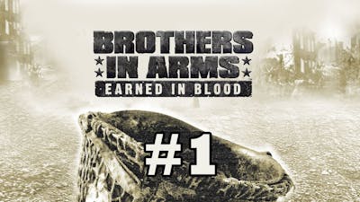Brothers in Arms: Earned in Blood - Part 1, Roses all the Way