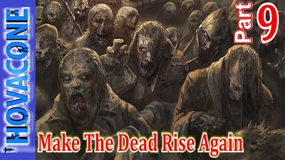 Make The Dead Rise Again | Deadlight | Part 9 | Gameplay Walkthrough