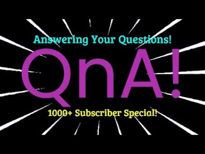 QNA! Your Questions Answered From MR. GOODIES! (1000+ Subscriber Special)