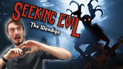 Seeking Evil: The Wendigo | Slenderman Dank Memes?! (Seeking Evil: The Wendigo Gameplay)