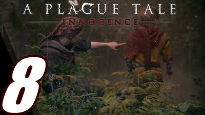 A Plague Tale Innocence - Walkthrough Part 8: Our Home (No Commentary)