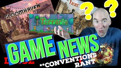 Gloomhaven Strikes Back! Ticket To Ride On The Legacy Train! Game News!