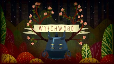 Wytchwood Roleplay (Part 1)
