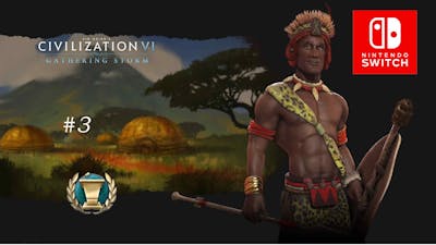 Sid Meiers Civilization VI Switch-through Diplomatic - Part 3 --- Another Civilization! (Switch)