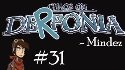 Chaos on Deponia - Part 31 - Twisted Firestarter