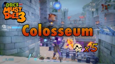Orcs Must Die! 3 - Colosseum (Rift Lord)