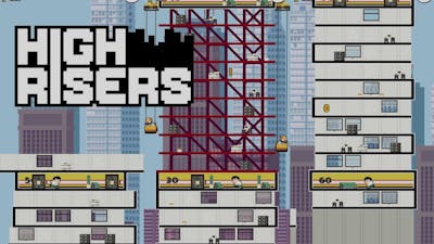 High Risers | Addictive game