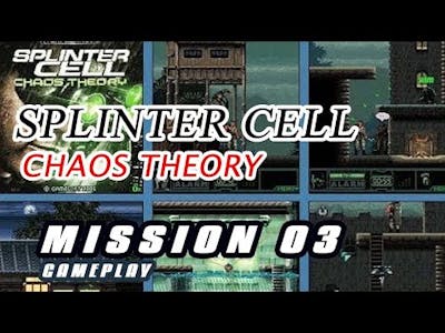 Tom clancys Splinter cell chaos theory mission 03