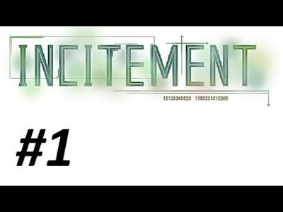Incitement - a sci-fi thriller #1