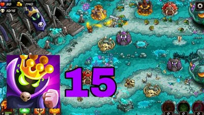 #Part 15 Kingdom Rush Vengeance ||Kingdom Rush Vengeance - Tower Defense Game (Android - iOS)