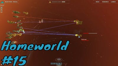 Homeworld Remastered [Full Game] 15 - Chapel Perilous