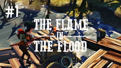 DROWNING MY DOG - THE FLAME IN THE FLOOD (EP.1)