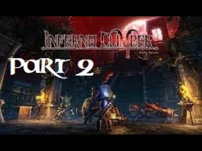 Inferno Climber Part 2 - No commentary