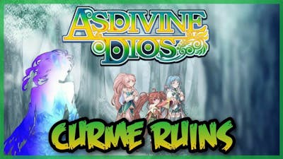 Asdivine Dios | Curme Ruins (Expert)