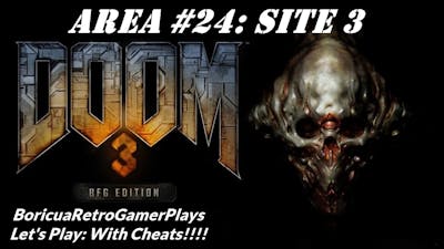 Doom 3: BFG Edition [CST Doom 3 Mod] Area 24 Playthrough [with cheats]