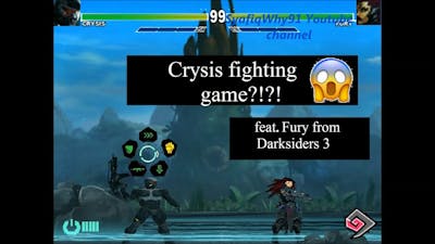 Crysis fighting game!!, training with Fury from Darksiders 3 [FANMADE]