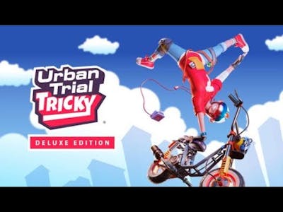 Urban Trial Tricky Deluxe Edition Gameplay 1080p 60fps