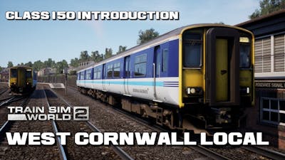 TSW 2 | Class 150 Introduction West Cornwall Local: Penzance - St Austell  St Ives Route Add-On