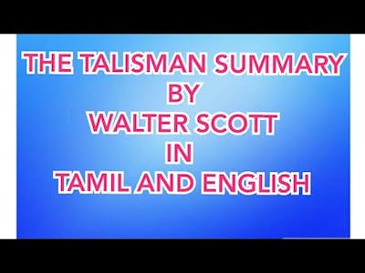 THE TALISMAN SUMMARY BY WALTER SCOTT IN ENGLISH AND TAMIL