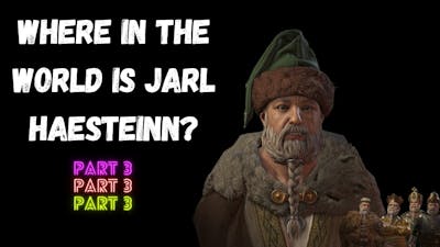 Where In The World is Jarl Haesteinn? Pt 3