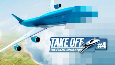 Take Off - The Flight Simulator #4 - GRAFIK-DESASTER! | Flug Simulator