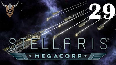 Stellaris | MegaCorp | MordCorp | 29