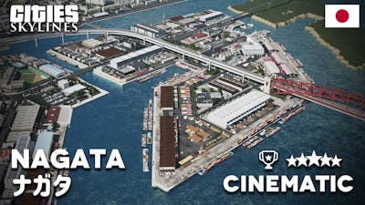 Nagata City in Cinematic l Cities: Skylines l Cinematic Showcase