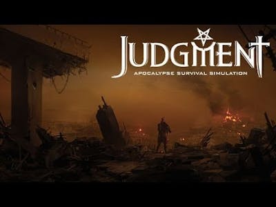 Judgment: Apocalypse Survival Simulation ★ GamePlay ★ Ultra Settings