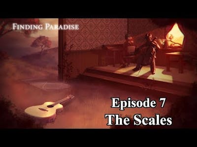 Finding Paradise Dub: Episode 7 
