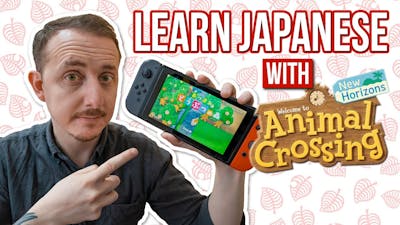 Learn Japanese With Animal Crossing | どうぶつの森で日本語を学ぼう！