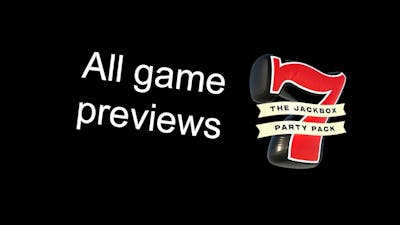 The Jackbox Party Pack 7 All Game Previews (steam trailers)