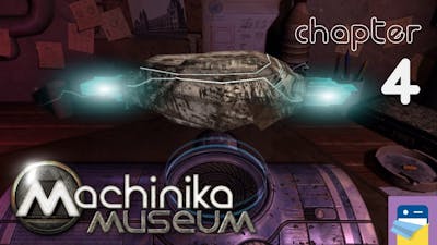 Machinika Museum: Chapter 4 Walkthrough &amp; iOS/Android Gameplay (Plug In Digital/Littlefield Studio)