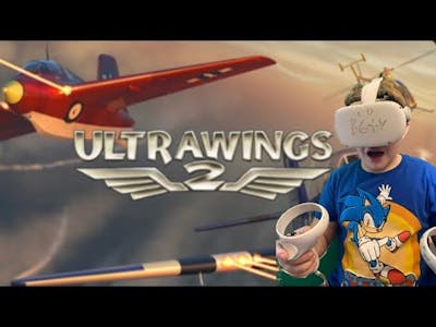 I play ultrawings 2 VR (I crashed 4 times😂