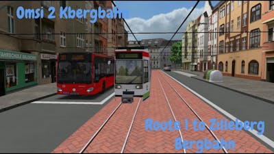Omsi 2 Kbergbahn: Route 1 to Zilleberg Bergbahn (Tram)