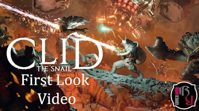 GAMERamble - Clid The Snail First Look Video