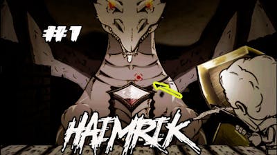 Haimrik- i cutted my hand to fight a dragon I part#1