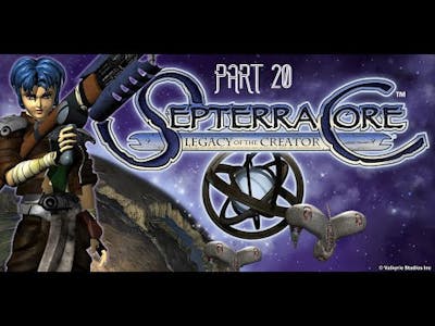 Septerra Core Legacy of the Creator Part 20 PC HD Playthrough Gameplay FullGame No Commentary