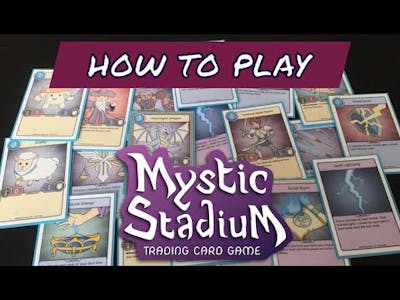 How To Play Mystic Stadium TCG (Homemade Card Game)