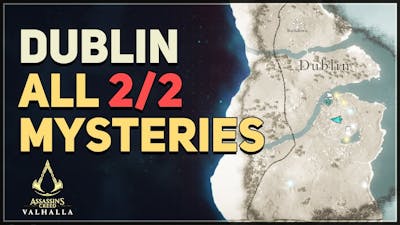 All Mysteries Dublin Assassin&#39;s Creed Valhalla