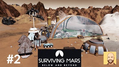 Below and Beyond (Full Release) - Hardest Map - Surviving Mars - Ep 2