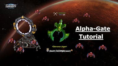 Darkorbit Tutorial - Alpha Gate